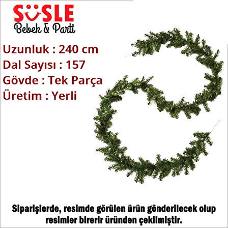 Yılbaşı Garland 157 Dal - 240 cm