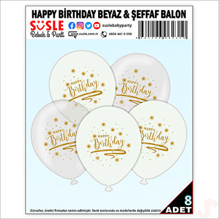 Happy Birthday Baskılı Beyaz ve Şeffaf, 30cm Balon - 8 Adet