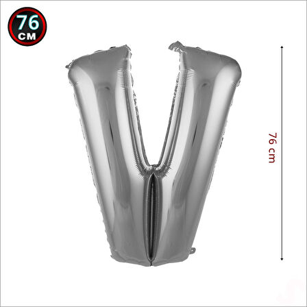 V Harf Gümüş Folyo Balon - 76 cm