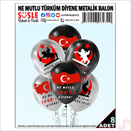 Ne Mutlu Türküm Diyene Metalik Balon, 30cm x 8 Adet