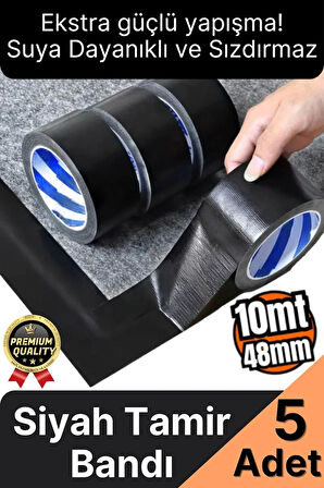 5 Adet Ekstra Güçlü Dayanıklı Su Geçirmez Sızdırmaz Yalıtım İzolasyon Siyah Tamir Bandı 10 Mt 48 Mm