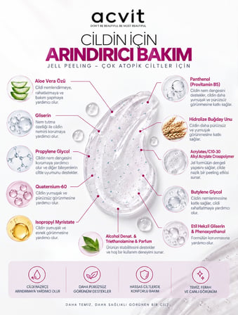 Jell Peeling - Çok Atopik Ciltler İçin -Arındırıcı