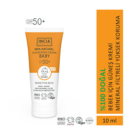 INCIA %100 Doğal Bebek Güneş Kremi Leke Karşıtı Mineral Filtreli Yüksek Koruma SPF 50+ UVA UVB 10 ml
