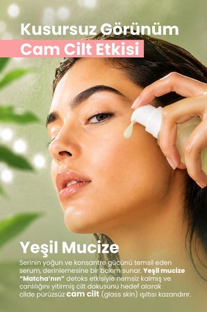 Matcha Antioksidan Cam Cilt (Glass Skin) Yoğun Nemlendirici Yüz Serumu 30 ml