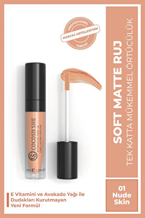 Soft Matte Likit Mat Ruj 01 Nude Skin, E Vitamini, Avokado Yağı, Kremsi Doku, Mat Bitiş, Bulaşmaz