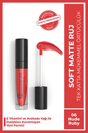 Soft Matte Likit Mat Ruj 06 Nude Ruby, E Vitamini, Avokado Yağı, Kremsi Doku, Mat Bitiş, Bulaşmaz