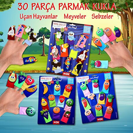 3 Set - 30 Parça Tox Meyveler, Sebzeler ve Uçan Hayvanlar Parmak Kukla T104 T105 T222