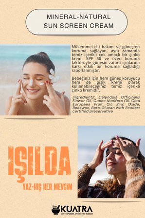 Kuatra SPF 50+ Doğal - Mineral - Nemlendirici Güneş Koruyucu Krem (Bebek-Çocuk-Yetişkin) 80ml
