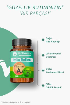 Wellvalens Evita Retinol A Vitamini 1000 µg ve E Vitamini 70 mg İçeren Cilt ve Antioksidan Desteği 60 Kapsül