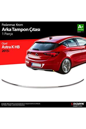Opel Astra K Hb Krom Arka Tampon Çıta 2015 Üzeri
