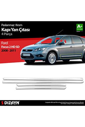 S-dizayn Ford Focus 2 Hb Sd Krom Kapı Yan Çıtası 2008-2011 A+kalite