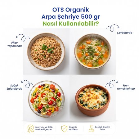 Ots Organik Arpa Şehriye 500 gr (Organik Sertifikalı, Pestisit Analizli)