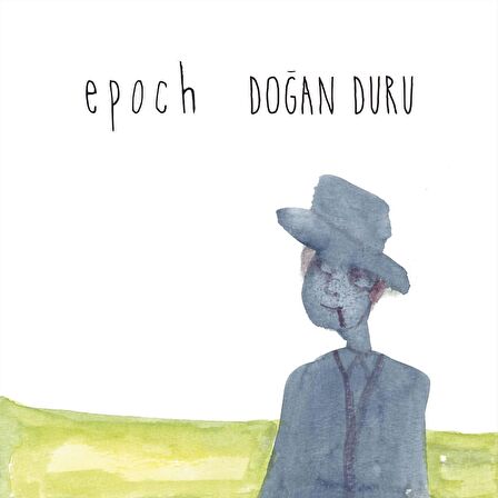 Doğan Duru - Epoch (Plak)  