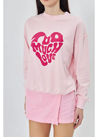 Too Much Baskılı Sweatshirt 