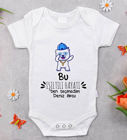 BK Kids İsimli Işıltılı Hayatı Ben Seçmedim Tasarımlı Bebek Body Zıbın - Model 1