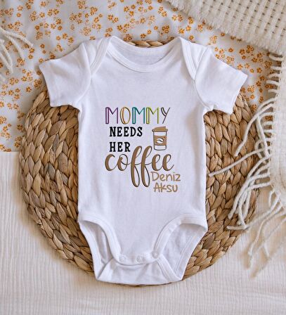 BK Kids İsimli Mommy Needs Her Coffee Tasarımlı Bebek Body Zıbın - Model 1