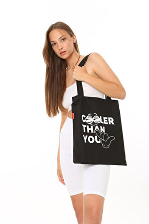 Baghashtag Siyah Bez Çanta Cooler Than You Baskılı