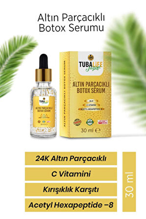 Tubalife 24k Altın Parçacıklı Kırışıklık Karşıtı Botoks Etkili Cilt Bakım Serumu 30 ml