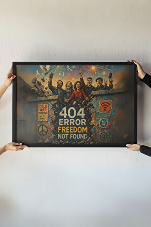 Berlin Duvarı Çerçeveli Tablo – 404 Freedom Not Found – Soğuk Savaş Temalı Dekor – 30x42 cm