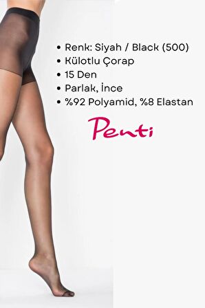 Penti Fit 15 Den Parlak İnce Külotlu Çorap Siyah (500) - 4 Numara X Large