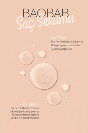 Saç Serumu Baobab 100 ml - E Vitamini, UV Koruma, Besleyici, Vegan, Nemlendirici, Parlaklık