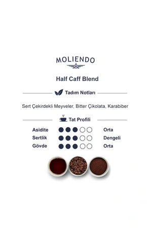 Moliendo Half Caff %50 Kafeinli Blend Kahve (Çekirdek Kahve) 250 g