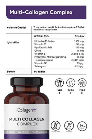 Multi Collagen Complex, Hyalüronik Asit, Çinko, Selenyum, Vitamin C-e-d3 & Probiyotik, 90 Tablet