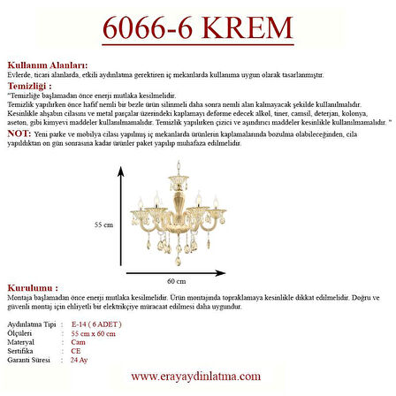 Eray Aydınlatma 6066-6 Lı Krem Cam Kol Avize