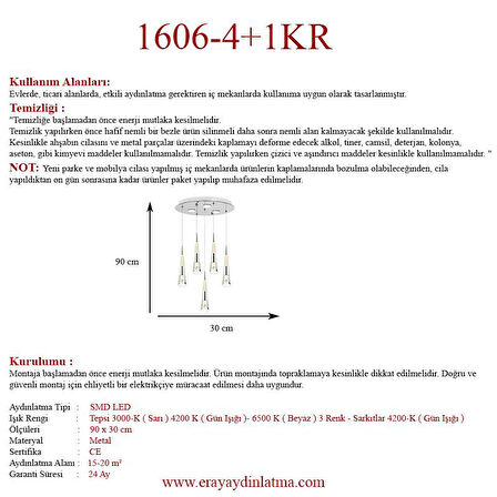 Eray Aydınlatma 1606-4+1 5li Sarkıt Led Krom Avize