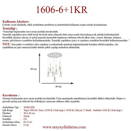 Eray Aydınlatma 1606-6+1 7li Sarkıt Led Krom Avize