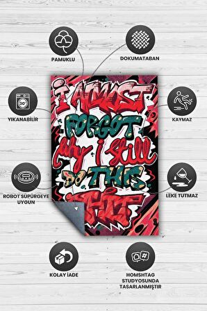 Homshtag Neden Hala Bunu Yapıyorum Dokuma Tabanlı Yıkanabilir Dekoratif Graffiti Halısı