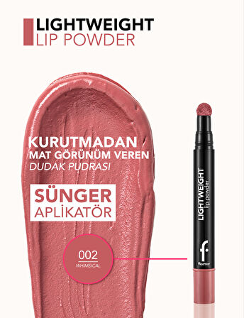 Lightweight Yarı Transparan & Mat Bitişli Nemlendirici Dudak Pudrası