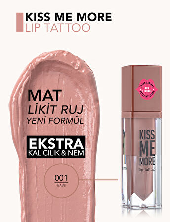 Kiss Me More Yüksek Pigmentli & Mat Bitişli Nemlendirici Likit Ruj