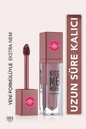 Uzun Süre Kalıcı Mat Ruj - Kiss Me More-003 Skin-8682536040648