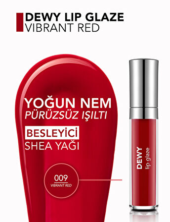 Dewy Lip Glaze Parlak & Dolgun Görünüm Veren Yapışmayan Dudak Parlatıcısı