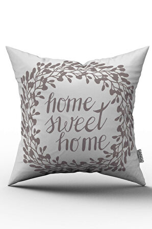 Gri Home Sweet Home Yazılı Dijital Baskılı Kırlent Kılıfı  - OTYK483