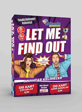 Let Me Find Out (Anahtar Kelimeler)