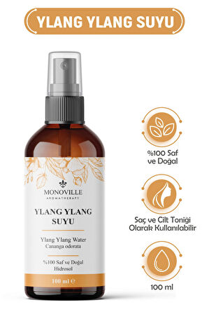 Ylang Ylang Suyu Çiçek Kokulu Etki 100 ml ( Ylang Ylang Water)