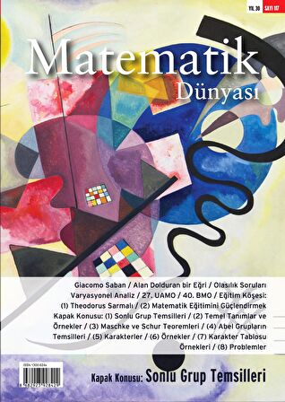 Matematik Dünyası Dergisi Sayı:117 YIL:2023