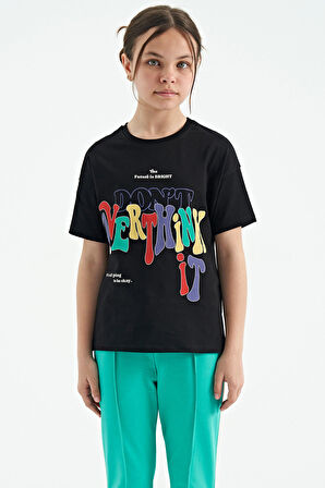 Siyah Renki Yazı Baskılı O Yaka Oversize Kısa Kollu Kız Çocuk T-Shirt - 75112 | 9-10 Yaş