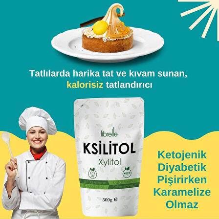 Fibrelle Ksilitol 500 g 1 paket Keto /Ketojenik / Vegan diyete uygundur.