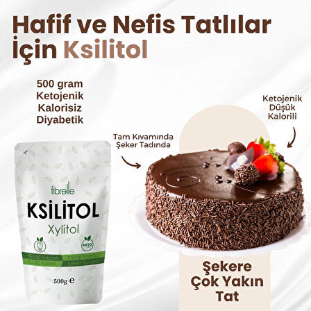 Fibrelle Ksilitol 500 g 1 paket Keto /Ketojenik / Vegan diyete uygundur.
