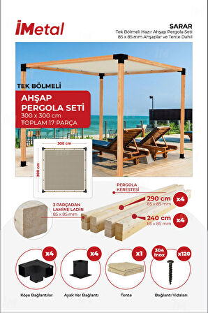 imetal Sarar Tek Bölümlü Hazır Ahşap Pergola Seti 85 x 85 mm Ahşaplar ve Tente Dahil