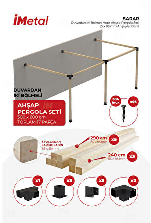 İmetal Sarar Duvardan İki Bölümlü Hazır Ahşap Pergola Seti 85 x 85 mm Ahşaplar Dahil
