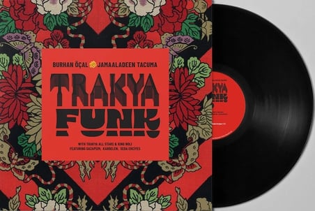 Burhan Öçal & Jamaaladeen Tacuma - Trakya Funk / Plak 