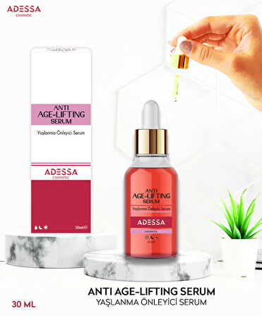 Adessa Anti Age-Lifting Serum - Yaşlanma Önleyici Serum 30 ml