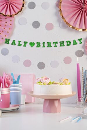 Yeşil Half Birthday Yazılı Banner, Yarım Yaş Partisi, Doğum Günü Süsü, Simli Eva Banner