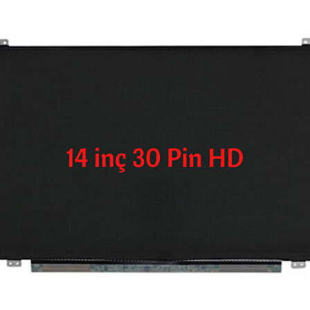 ACER ASPİRE A114-31-C15U / Acer Aspire A114-31-P12W 14inç 30pin 1366x768 Ekran Panel