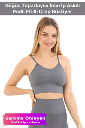 Özel Üretim Göğüs Toparlayıcı Sarkma Önleyen Spor Günlük İnce İp Askılı Pedli Fitilli Crop Büstiyer