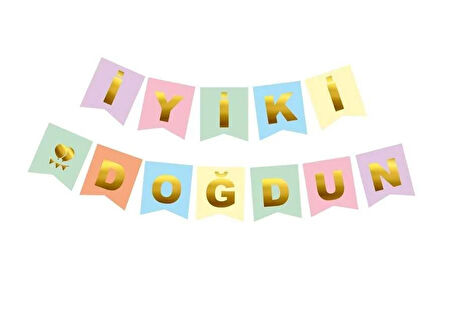 İyi ki Doğdun Banner Makaron renkler üstüne Gold altın Varaklı yazı, Karton Doğum Günü Yazısı Flama